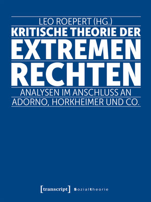 cover image of Kritische Theorie der extremen Rechten